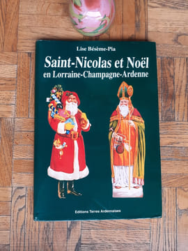 Saint-Nicolas et Noël en Lorraine-Champagne-Ardenne
. BESEME-PIA Lise
