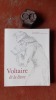 Voltaire et le livre
. BESSIRE François  et TILKIN Françoise (textes réunis par)
