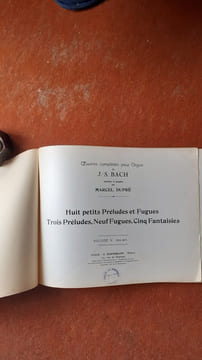 Œuvres complètes pour orgue de Jean-Sébastien Bach annotées et doigtées par Marcel Dupré - Volume V : Huit petits préludes et fugues. Trois préludes. ...