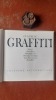 Le livre du graffiti
. RIOUT Denys - GURDJIAN Dominique - LEROUX Jean-Pierre
