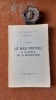 Le Bas-Poitou à la veille de la Révolution
. DEHERGNE Joseph
