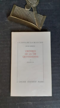 Critique de la vie quotidienne. I - Introduction
. LEFEBVRE Henri