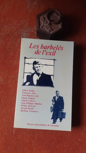 Les barbelés de l'exil - Etudes sur l'émigration allemande et autrichienne (1938-1940)
