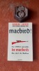 Macbird !
. GARSON Barbara
