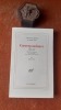 Correspondance (1899-1937) - Edition établie et annotée par Françoise Lioure. Tome 2 : 1910-1920
. LARBAUD Valery - RAY Marcel
