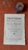 Proverbes, adages, sentences et principes de Maître Jacques Bujault, laboureur à Chaloue (1772-1842) choisis à l'occasion du premier centenaire de sa ...