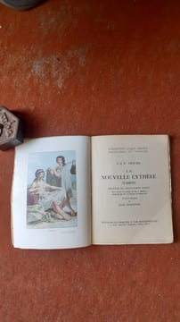La Nouvelle Cythère (Tahiti) - Journal de navigation inédit écrit à bord de la frégate du Roy La Boudeuse commandée par le Chevalier de ...