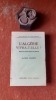L'Algérie vivra-t-elle ? Notes d'un ancien Gouverneur général
. VIOLLETTE Maurice
