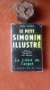 Le petit Simonin Illustré - Dictionnaire d'usage
. SIMONIN Albert
