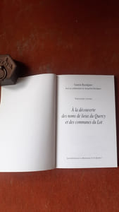 Toponymie lotoise - A la découverte des noms de lieux du Quercy et des communes du Lot. Lexique des mots usuels
