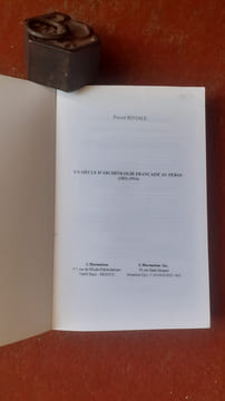 Un siècle d'archéologie française au Pérou (1821-1914)
. RIVIALE Pascal