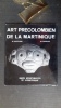 Art précolombien de la Martinique
. MATTIONI Mario - NICOLAS Maurice
