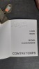 Contretemps
. BIARD Louis - CHASSONNERIE Michel
