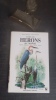 Guide des hérons du monde. Aigrettes - Bihoreaux - Butors - Hérons - Onorés
. HANCOCK James - KUSHLAN James
