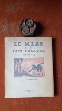 Le Mzab et les pays Chaamba (Sahara)
. ARMAGNAC (d') Lieutenant
