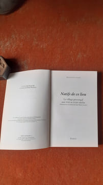 Natifs de ce lieu - Le village provençal aux XVIIe et XVIIIe siècles
. GENES Bernadette