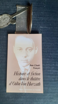 Histoire et fiction dans le théâtre d'Odön Von Horvath (1901-1938)
. FRANCOIS Jean-Claude
