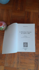 La Bibliothèque Nationale des origines à 1800