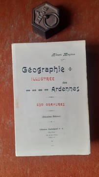 Géographie illustrée des Ardennes
. MEYRAC Albert