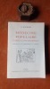M&eacute;decine populaire d'hier et d'aujourd'hui
. BOUTEILLER Marcelle
