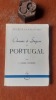 Grandeur d'un petit pays - Charme et Sagesse du Portugal
. VERNIER CONTREPIED V.

