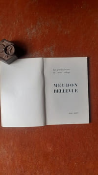 Meudon-Bellevue - Les grandes heures de mon village