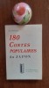 180 Contes populaires du Japon
. COYAUD Maurice (textes r&eacute;unis, traduits et pr&eacute;sent&eacute;s par)
