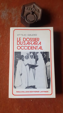 Le dossier du Sahara Occidental
. GAUDIO Attilio