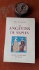 Les Angevins de Naples
. LEONARD Emile-Guillaume
