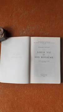 Louis VII et son royaume
. PACAUT Marcel
