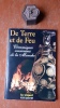 De Terre et de Feu - C&eacute;ramiques anciennes de la Manche
. Collectif
