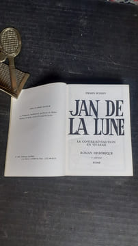 Jan de la Lune. La contre-révolution et Vivarais. Roman historique
. BOISSIN Firmin