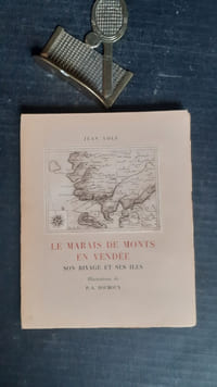 Le Marais de Monts en Vendée - Son rivage et ses Iles
