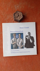 Hommage à Denise Colomb. Portraits d'artistes photographies - De Montparnasse à Saint-Germain-des-Prés avec ses frères Pierre et Édouard Loeb. Peintures-Dessins-Sculptures - 18 mai-20 octobre 1996 Châtrau de Tanlay, Yonne