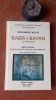 Babr-I Bayan (Le Tigre blanc) - Mythe iranien (en langue gouranie, branche du moyen fahlav&iuml;h&auml;t). Texte &eacute;tabli, traduit et annot&eacute;
. MOKRI Mohammad ...
