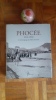 Phoc&eacute;e (1913-1920) - Le t&eacute;moignage de F&eacute;lix Sartiaux
. SARTIAUX F&eacute;lix - YIAKOUMIS Haris
