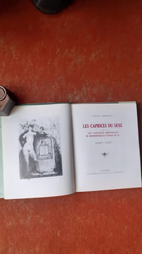 Les caprices du sexe - Les audaces érotiques de mademoiselle Louise de B…
. DORMIENNE Louise (pseudo. de Renée Dunan)
