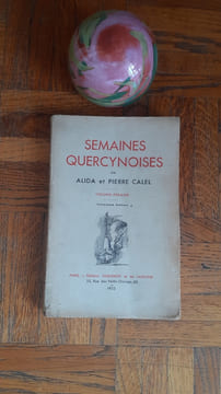 Semaines Quercynoises - Vol. 1
. CALEL Alida et Pierre