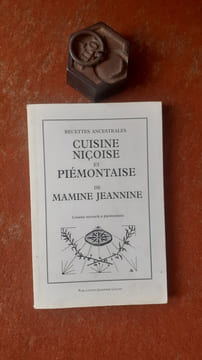 Recettes ancestrales - Cuisine niçoise et piémontaise de Mamine Jeannine - Couina nissarte e piemontese
. LEGUAY Jeannine