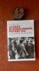 La chute du R&eacute;seau Renard, Poitiers 1942 - Le SS, le pr&eacute;fet et le r&eacute;sistant
. CALMON Jean-Henri
