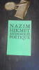 Anthologie po&eacute;tique
. HIKMET Nazim

