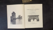 Au Pays d'Ouest - La Bonne Ville de La Rochelle. Du pr&eacute;sent au pass&eacute;
. MUSSET Georges
