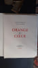 Orange au cœur
. JEAN Maxime - BOULLE Jean

