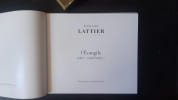 L'Evangile selon "saint Lattier"
. LATTIER G&eacute;rard
