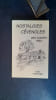 Nostalgies c&eacute;venoles des ann&eacute;es 1940
. CHEVALIER Louis
