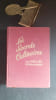 Les secrets culinaires. Une belle table - De bonnes recettes. PELLAPRAT Henri