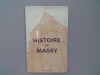 Histoire de Massy (Seine-et-Oise)	. BAILLIART Paul	