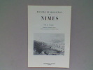 Histoire et description de Nîmes	. NISARD Désiré	