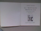 La Montagne provençale	. MAURRAS Charles	