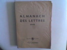 Almanach des Lettres 1949	. Almanach des Lettres / MAURIAC François (présenté par)	